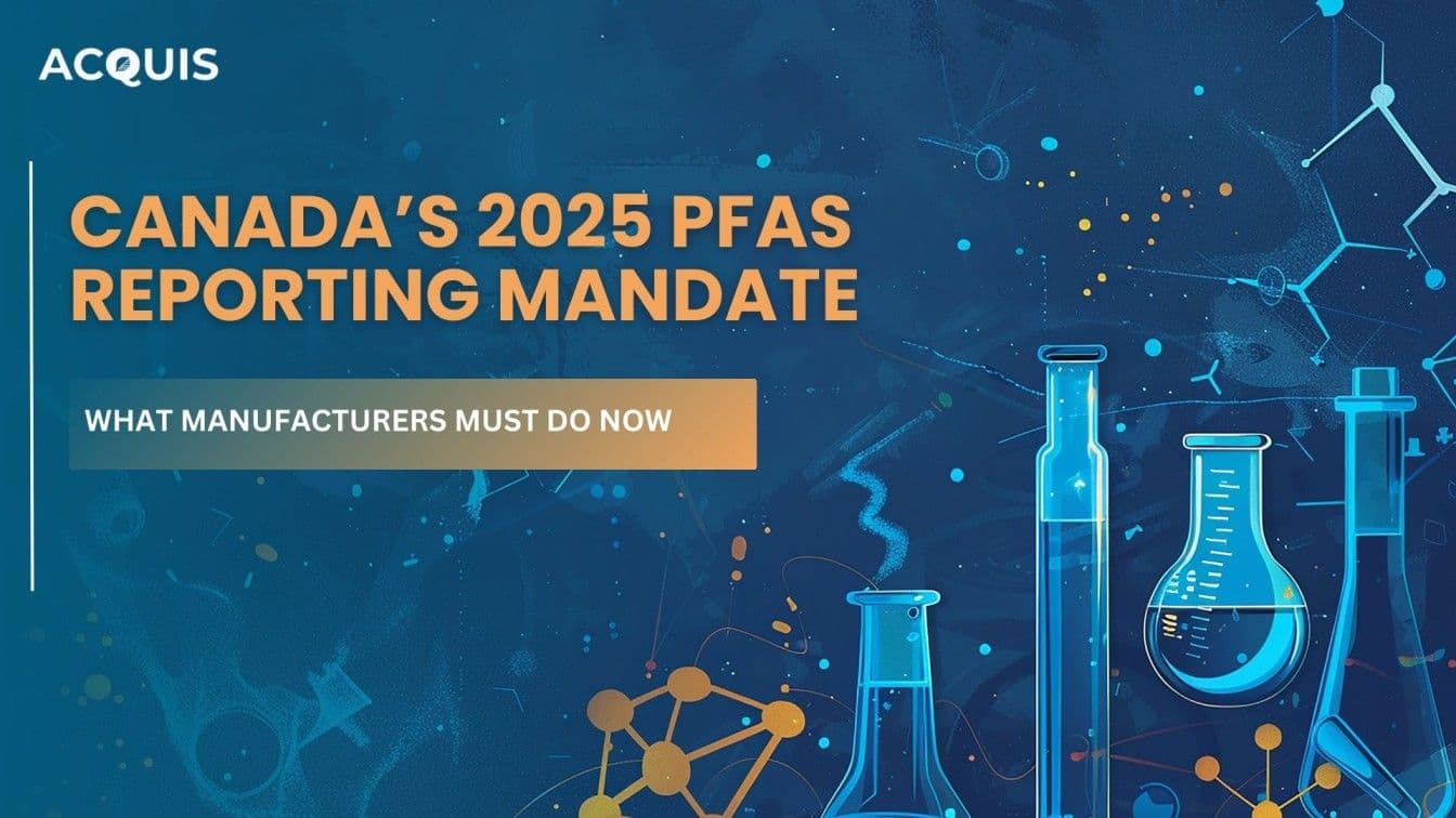 Canada’s 2025 PFAS Reporting Mandate