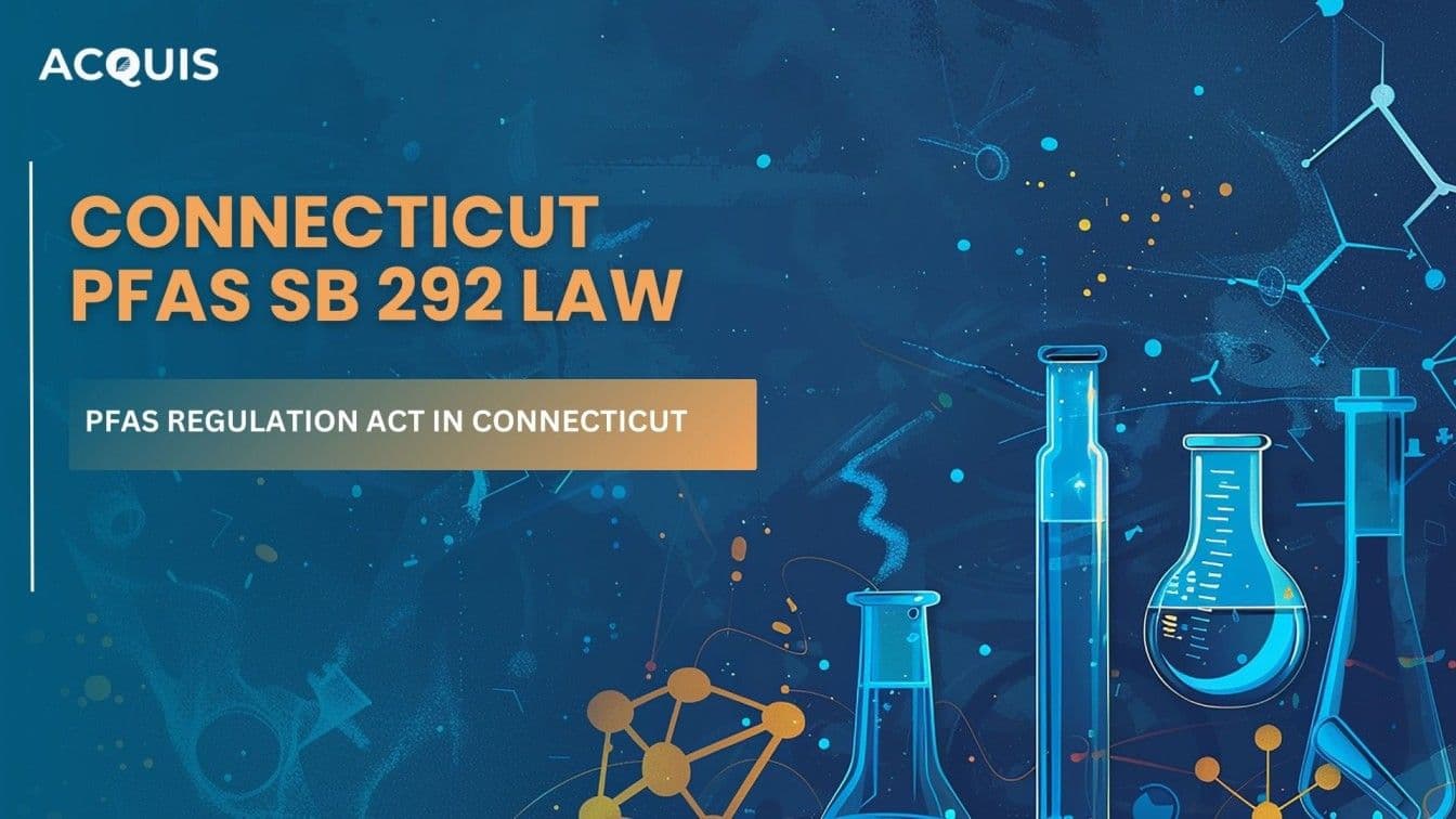 Connecticut's PFAS Regulation CT SB 292