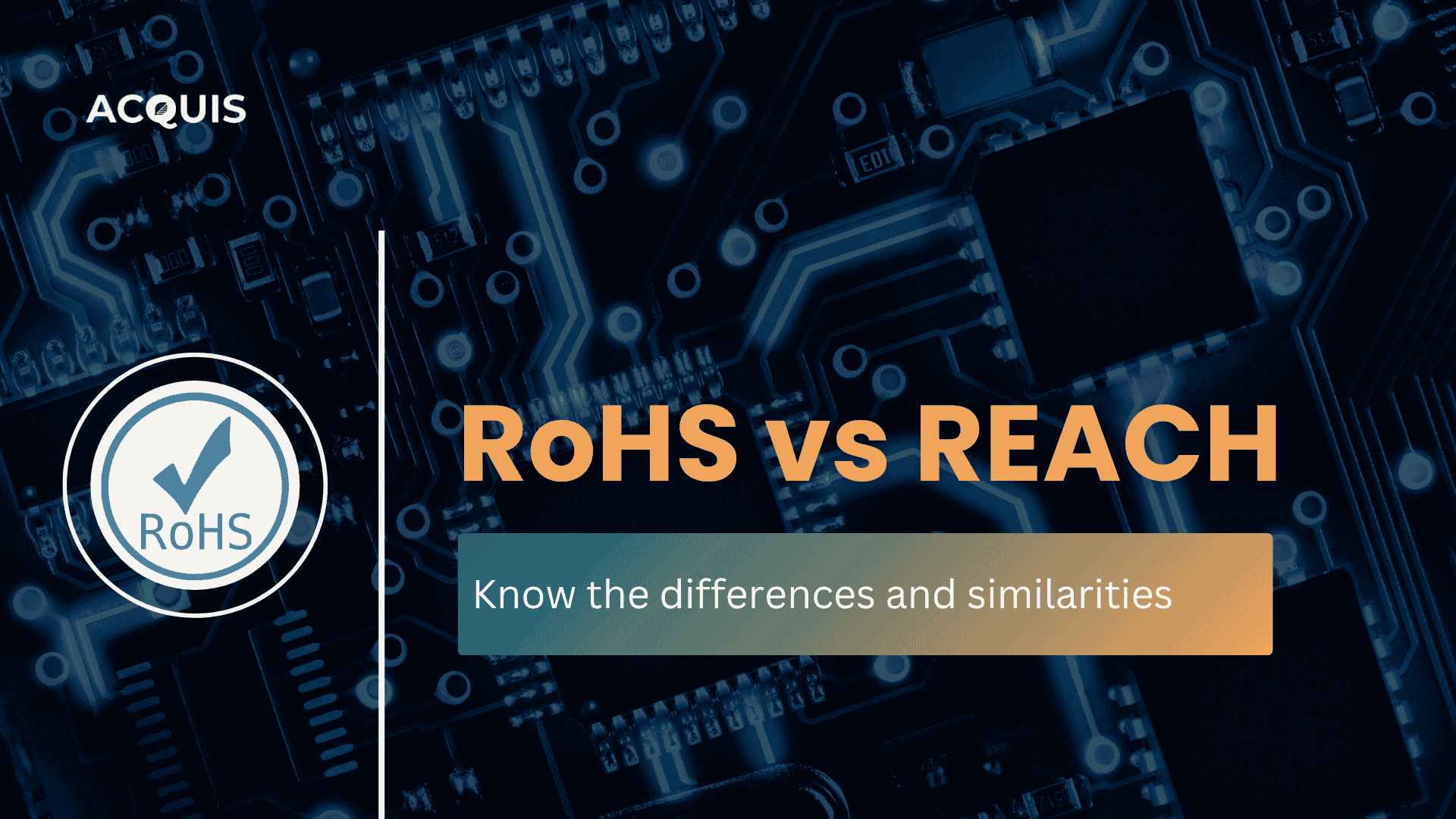 RoHS VS REACH.png