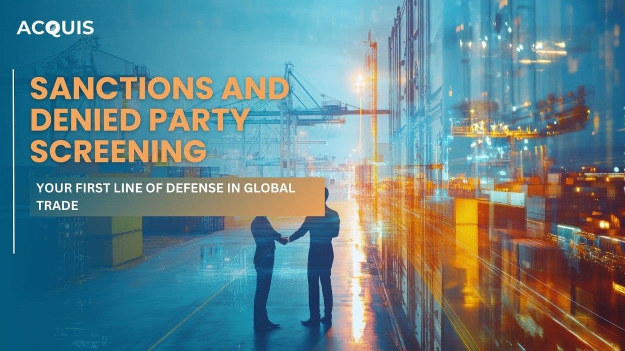 Sanctions and Denied Party Screening