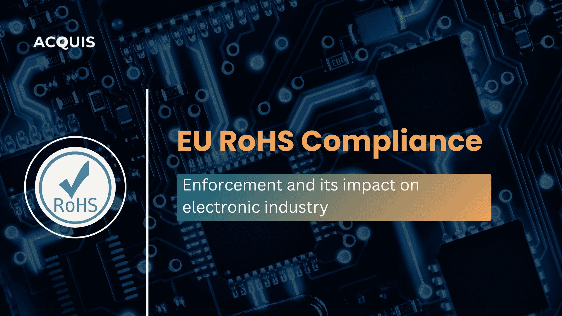 The Effect of RoHS Regulations on the Electronics Industry.png