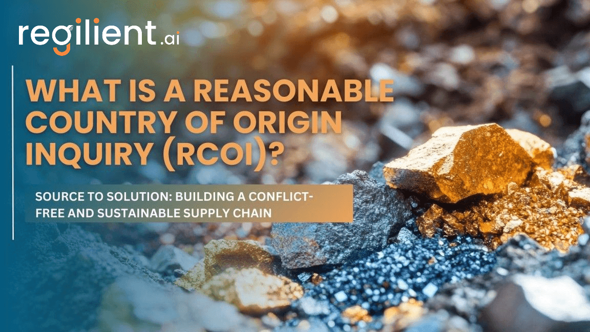 What is a Reasonable Country of Origin Inquiry (RCOI)?