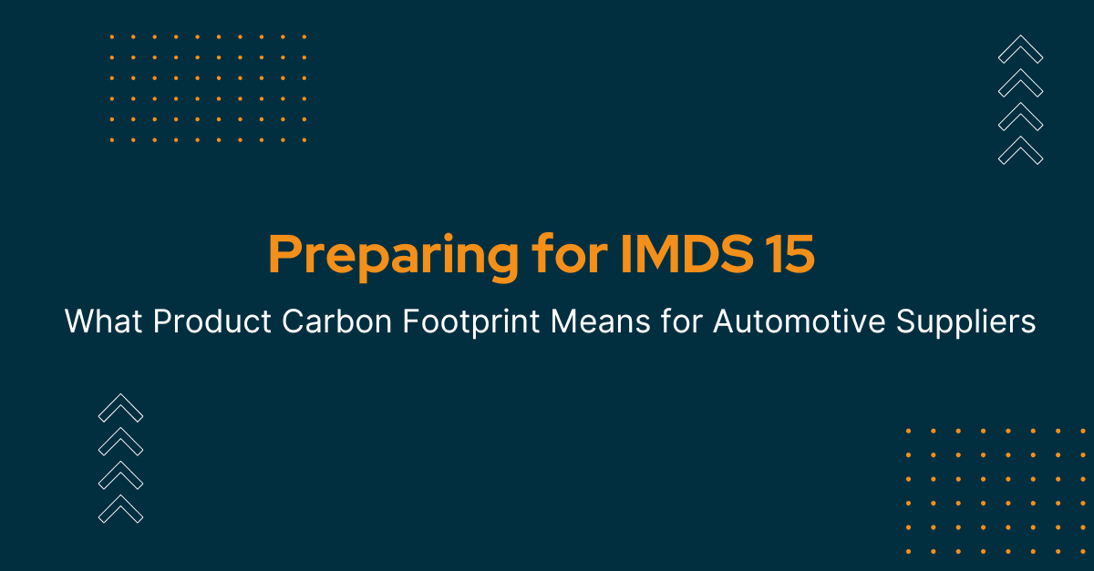 What Product Carbon Footprint Means for Automotive Suppliers IMDS 15.png