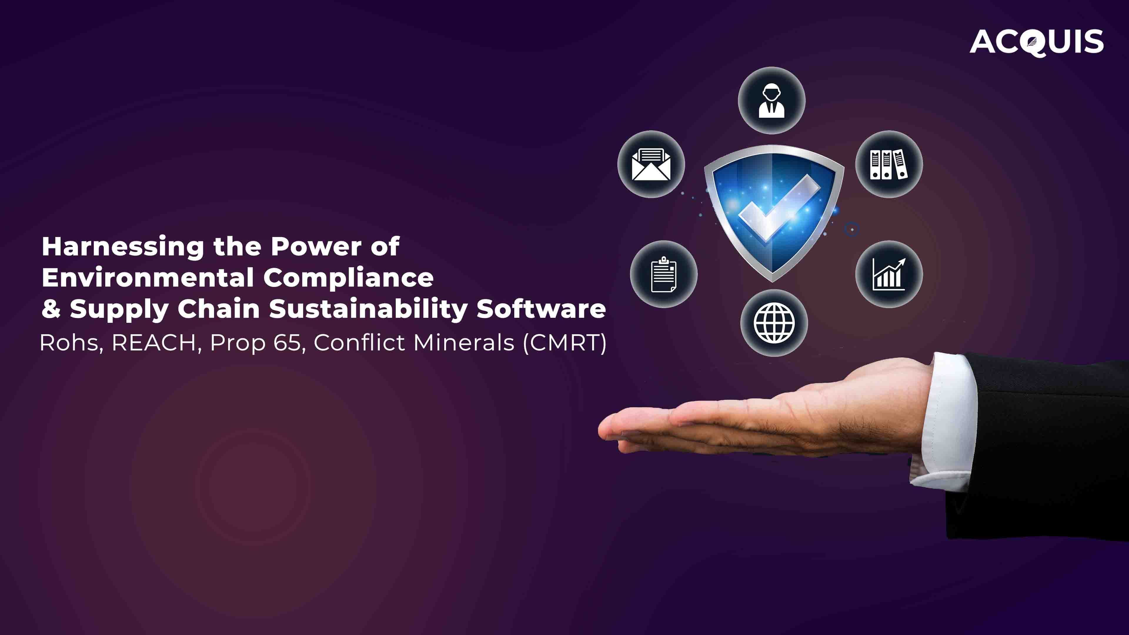 Acquis Compliance software for RoHS REACH Prop 65 and conflict minerals.jpg