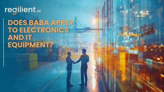 Does BABA Apply to Electronics and IT Equipment?