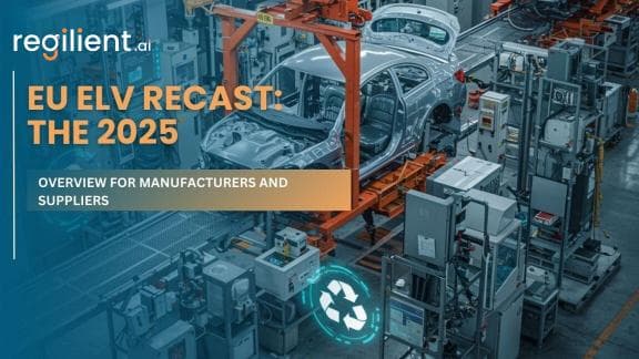 EU ELV Recast: The 2025 Complete Overview for Manufacturers and Suppliers