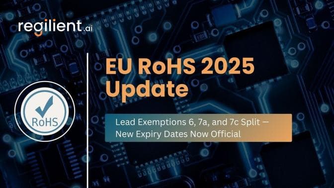 EU RoHS 2025 Update: Lead Exemptions 6, 7a, and 7c Split - New Expiry Dates Now Official