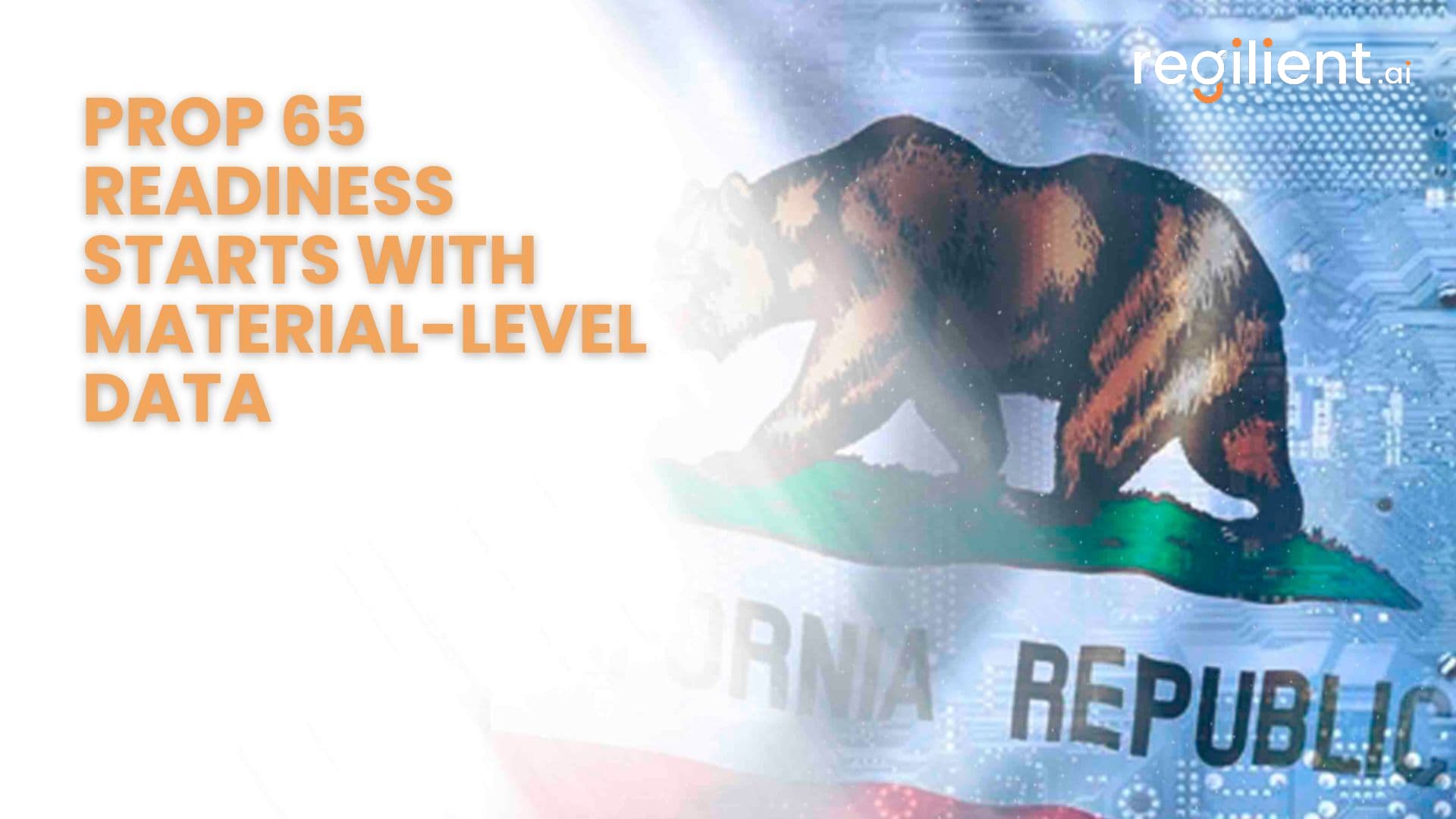 Prop 65 Readiness Starts With Material-Level Data