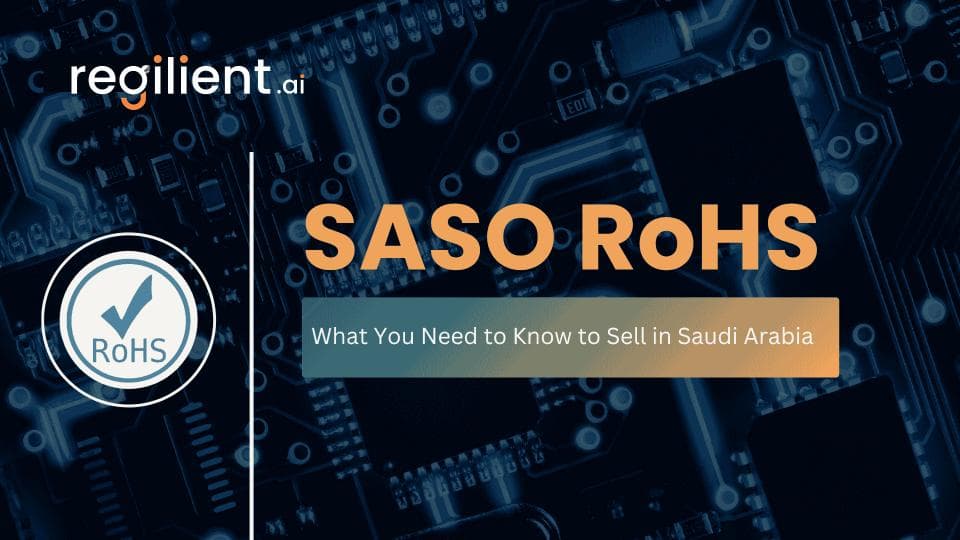 SASO RoHS Compliance: What You Need to Know to Sell in Saudi Arabia