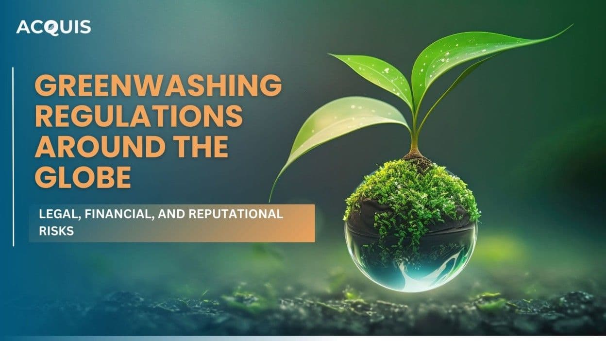 The Reality of Greenwashing & Approaches for Businesses to Drive Global Regulations