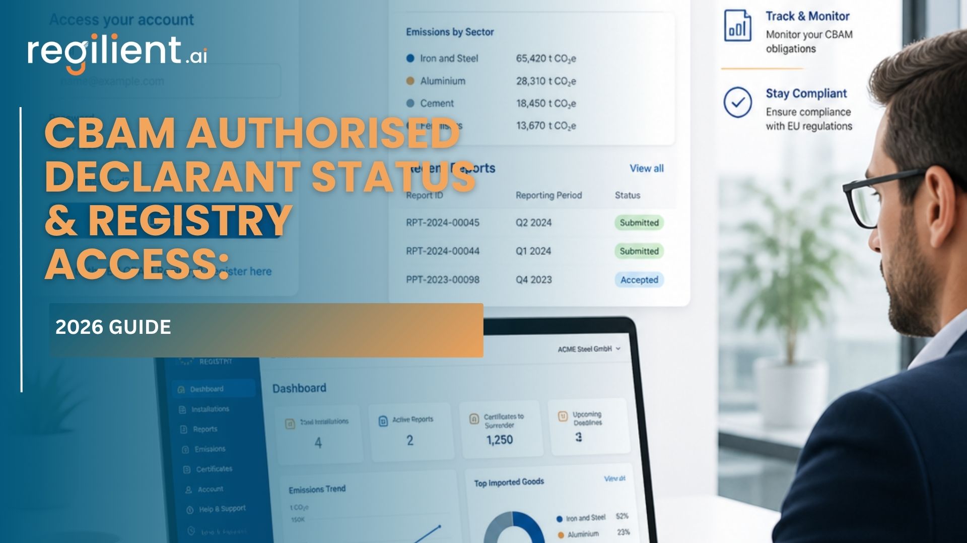 CBAM Authorised Declarant Status & Registry Access: 2026 Guide